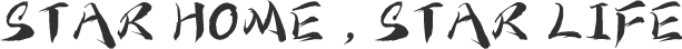Star Home Star Life